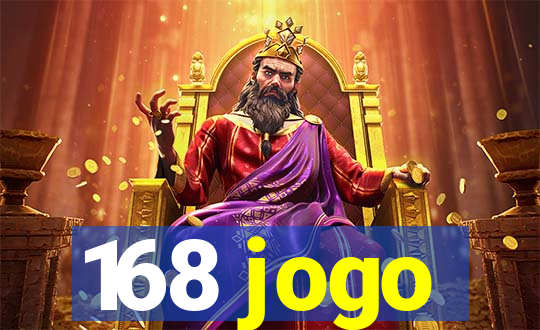 168 jogo